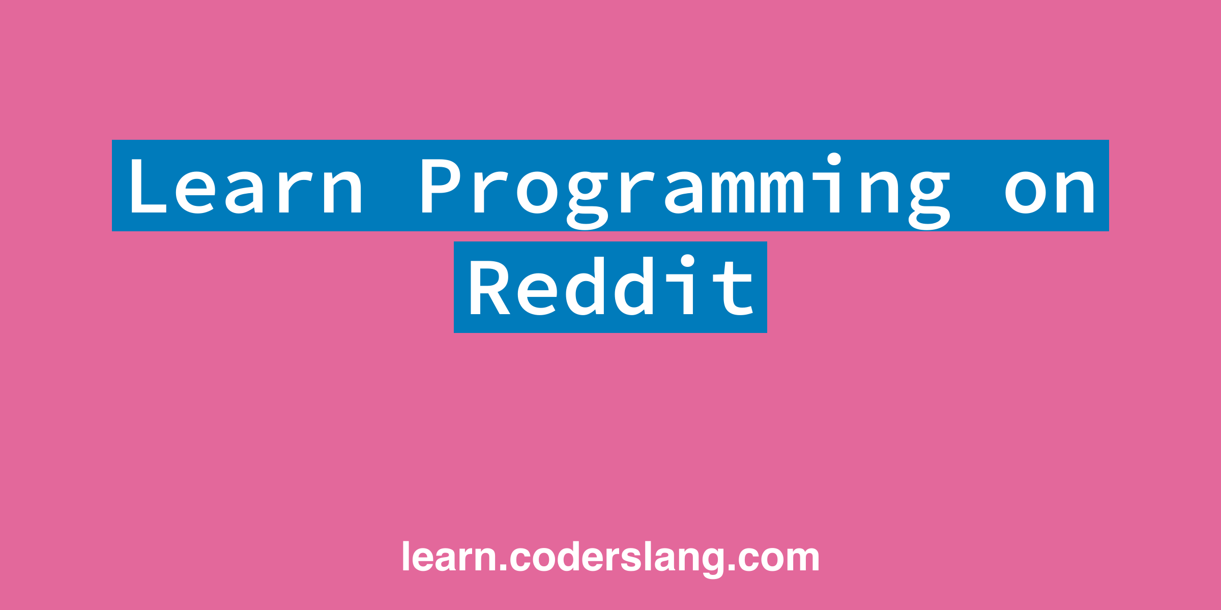 learn-programming-on-reddit